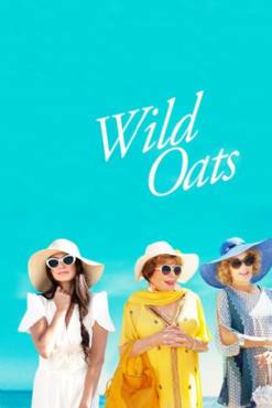 Wild Oats(2016) Movies