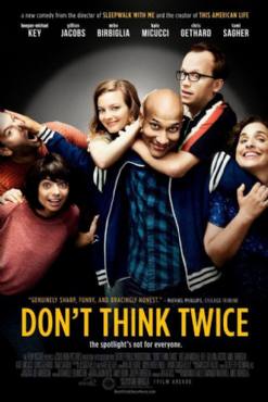 Dont Think Twice(2016) Movies