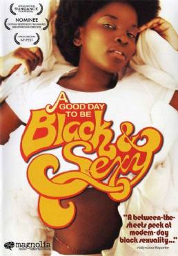 A Good Day to Be Black and Sexy(2008) Movies