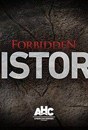 Forbidden History(2013) 