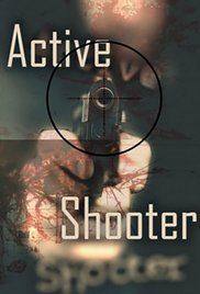 Active Shooter(2017) Movies