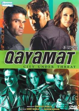 Qayamat: City Under Threat(2003) Movies