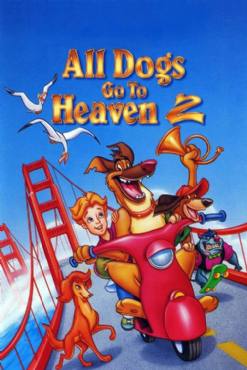 All Dogs Go to Heaven 2(1996) Cartoon