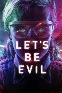 Lets Be Evil(2016) Movies