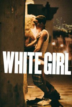 White Girl(2016) Movies