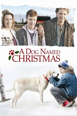 A Dog Named Christmas(2009) Movies