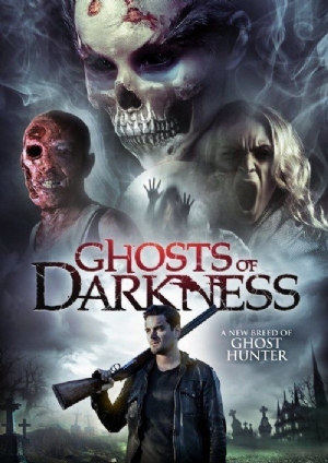 Ghosts of Darkness(2017) Movies