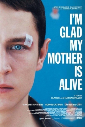 Im Glad My Mother Is Alive(2009) Movies