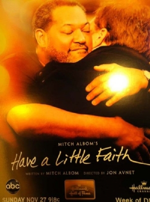Have a Little Faith(2011) Movies