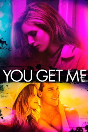 You Get Me(2017) Movies