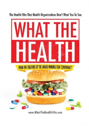 What the Health(2017) Movies
