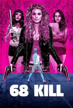 68 Kill(2017) Movies