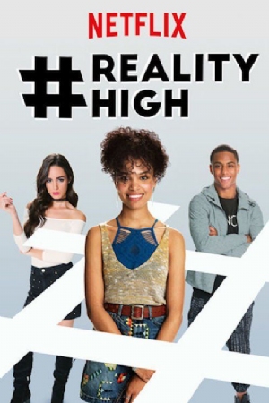 Reality High(2017) Movies