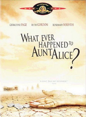 What Ever Happened to Aunt Alice?(1969) Movies