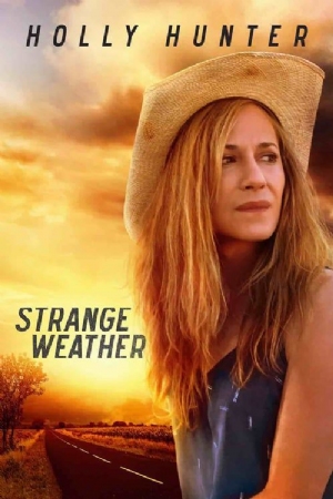 Strange Weather(2016) Movies