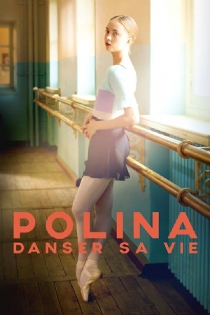 Polina, danser sa vie(2016) Movies