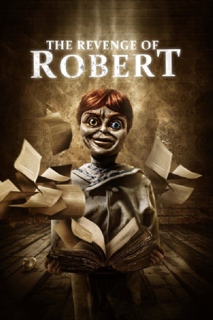 The Revenge of Robert the Doll(2018) Movies
