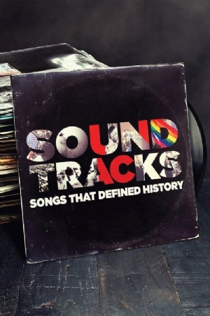 Soundtracks: Songs That Defined History(2017) 