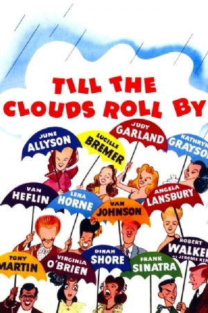 Till the Clouds Roll By(1946) Movies
