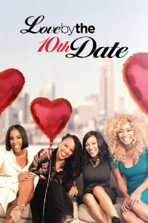 Love by the 10th Date(2017) Movies