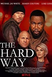 The Hard Way(2019) Movies