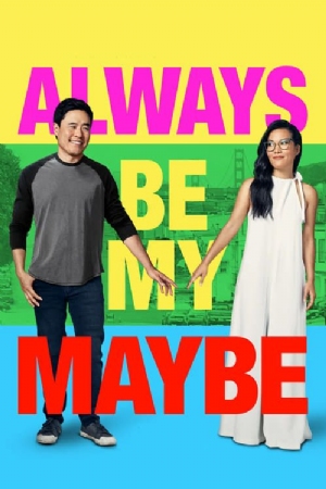 Always Be My Maybe(2019) Movies