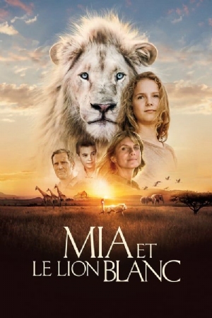 Mia et le lion blanc(2018) Movies