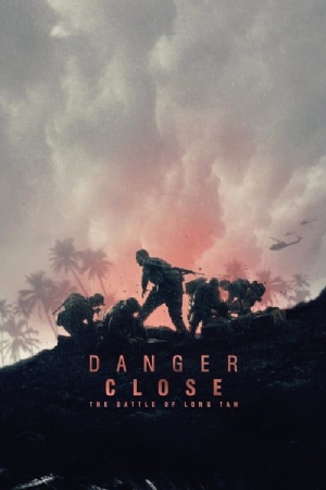 Danger Close: The Battle of Long Tan(2019) Movies