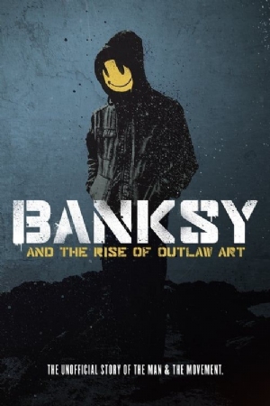 Banksy and the Rise of Outlaw Art(2020) Movies
