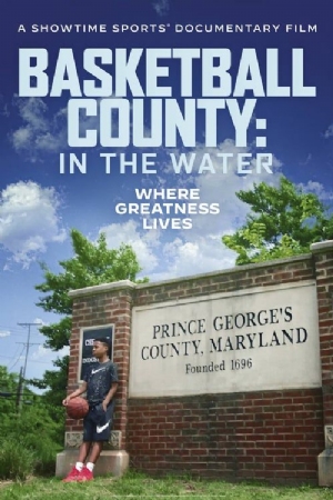 Basketball County: In the Water(2020) Movies