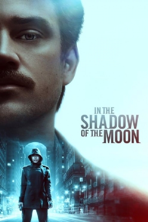 In the Shadow of the Moon(2019) Movies