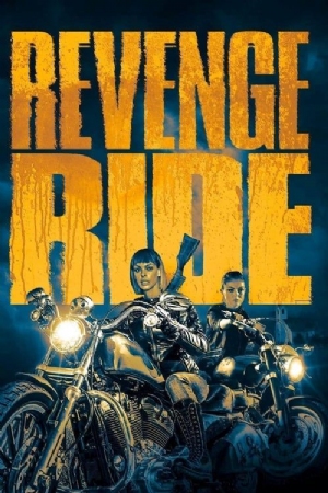 Revenge Ride(2020) Movies