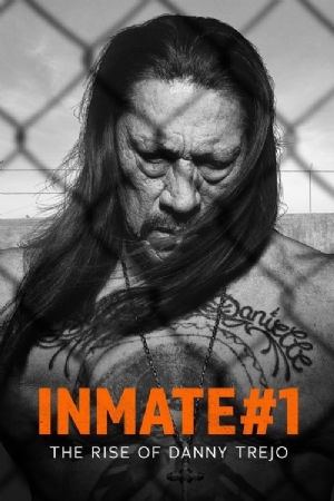 Inmate #1: The Rise of Danny Trejo(2019) Movies