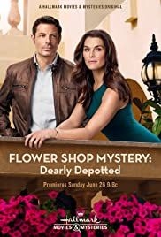 Flower Shop Mystery: Dearly Depotted(2016) 