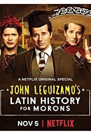 John Leguizamos Latin History for Morons(2018) Movies