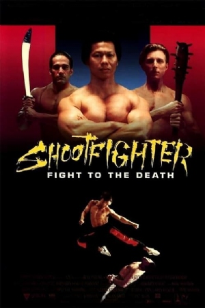 Shootfighter: Fight to the Death(1993) Movies