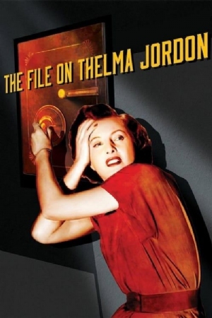 The File on Thelma Jordon(1949) Movies