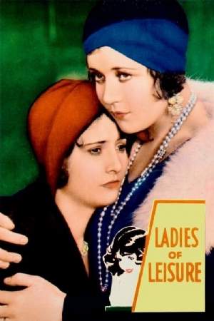 Ladies of Leisure(1930) Movies