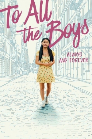 To All the Boys: Always and Forever(2021) Movies