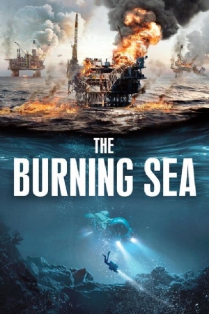 The Burning Sea(2021) Movies