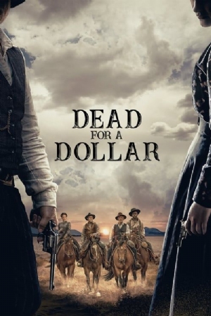 Dead for a Dollar(2022) Movies