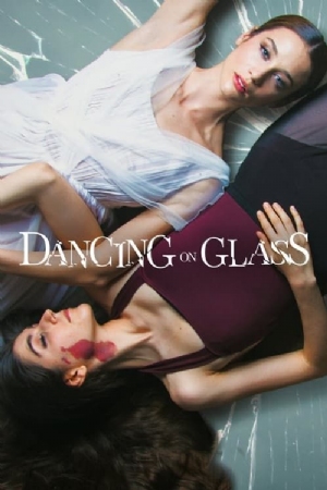 Dancing on Glass(2022) Movies