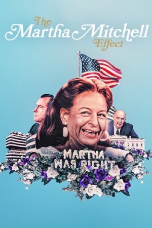 The Martha Mitchell Effect(2022) Movies