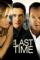 The Last Time (2006)
