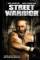 Street Warrior (2008)