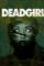 Dead girl (2008)