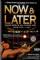 Now and Later (2009)