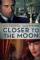 Closer to the Moon (2014)