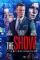 The Show (2017)