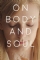On Body and Soul (2017)